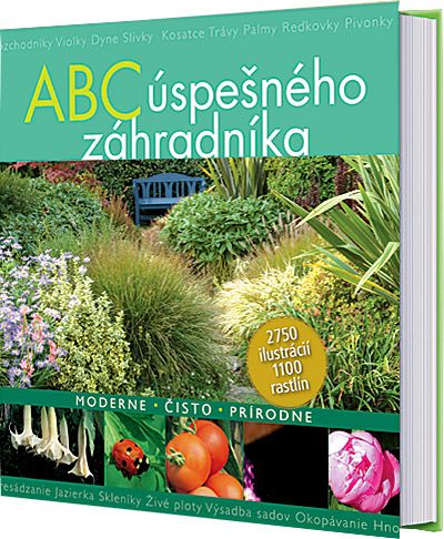 ABC úspěšného zahradníka - (Moderne - Čisto - Prírodne)